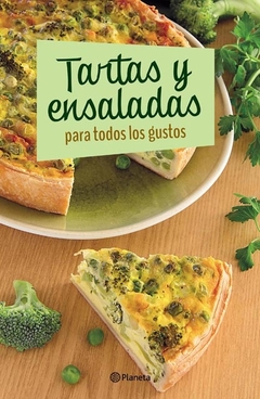 TARTAS Y ENSALADAS PARA TODOS LOS GUSTOS