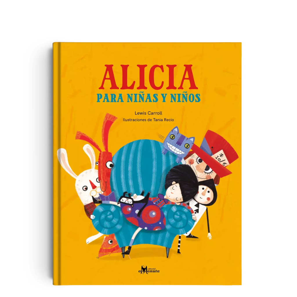 Alicia En El País De Las Maravillas » Del Fondo Editorial Argentina