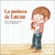 La Muñeca de Lucas Autor: Alicia Acosta- Luis Amavisca Dibujante: Amelie Graux Editorial: NubeOcho