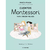 Cuentos Montessori para Crecer Felices Autor: Marta Prada Dibujante: Leire Salaberria Editorial: Nube de Tinta