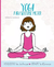 Yoga Para Sentirse Mejor Autor: Rebecca Rissman Editorial: Ateneo