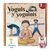 Yoguis y Yoguinis Coleccion: Aprendamos Yoga Jugando Editorial: Barco de Papel