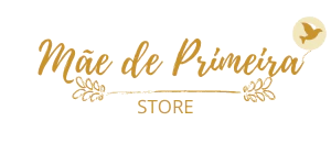 Mãe de Primeira Store