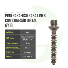 Pino Parafuso Para Liner Com Conexão Pino Shuttle Lock Cinza Único 6Y13 - Ottobock