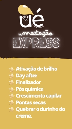 Kit Umectação Express!