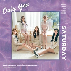 SATURDAY - Single Album Vol.5 [Only You]