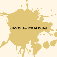 JAY B - EP Album Vol.1 [SOMO:FUME]