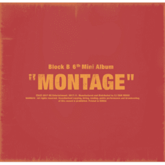 Block B - Mini Album Vol.6 [MONTAGE]