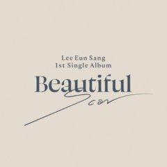 Lee Eun Sang - Single Album Vol.1 [Beautiful Scar]