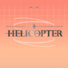 CLC - Single Album Vol.1 [HELICOPTER]