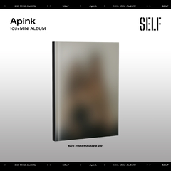 Apink - Mini Album Vol.10 [SELF] (April 2023 Magazine Version)