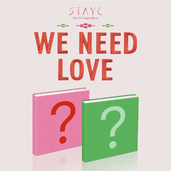 STAYC - Single Album Vol.3 [WE NEED LOVE]