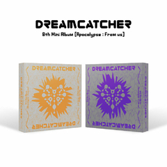 DREAMCATCHER - Mini Album Vol.8 [Apocalypse : From us]