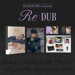 Han Seung Woo - Photobook Vol.1 [Re;DUB]