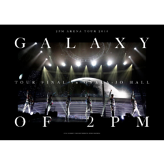 2PM - ARENA TOUR 2016 [GALAXY OF 2PM] TOUR FINAL IN OSAKAJOU HALL Blu-Ray (Limited Edition)