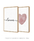 Conjunto 2 Quadros Decorativos Poster Love + Coração Geométrico Rosé