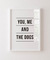 Quadro Decorativo Poster Frase You, Me and the Dogs - comprar online