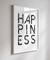 Quadro Decorativo Poster Frase Happiness - Felicidade, Minimalista, Preto e Branco - comprar online