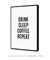 Quadro Decorativo Poster Drink Sleep Coffee Repeat - Frase, Fundo Branco, Minimalista