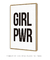 Quadro Decorativo Poster Frase GRL PWR - Girl Power