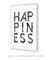 Quadro Decorativo Poster Frase Happiness - Felicidade, Minimalista, Preto e Branco na internet