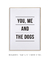 Quadro Decorativo Poster Frase You, Me and the Dogs - loja online