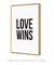Quadro Decorativo Poster Love Wins - Frase, Amor, Love, Minimalista