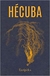 Hécuba - Eurípedes - Relicário