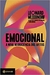 Emocional: A nova neurociência dos afetos - Mlodinow , Leonard - Zahar