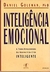 Inteligencia Emocional - Goleman,  Daniel - Objetiva