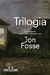 Trilogia - Jon Fosse - Seminovo