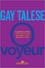 O Voyeur - Talese, Gay - Companhia das Letras