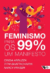 Feminismo para os 99%: Um manifesto - comprar online