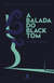 A Balda do Black Tom - Victor Lavalle - Morro Branco 