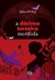 A Décima Terceira Mordida - Orthof, Sylvia - Global Editora