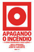 Apagando O Incêndio - Bernanke, Ben S; Geithner, Timothy F.; Paulson Jr., Henry M. - Todavia