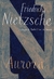 Aurora - Nietzsche, Friedrich - Companhia de Bolso
