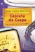 Cascata de Cuspe - Marinho, João Carlos - Global Editora