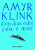 Cem Dias Entre Céu E Mar - Klink, Amyr - Companhia de Bolso