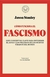 Cómo Funciona El Fascismo - Stanley, Jason - Blackie Books