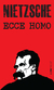 Ecce  Homo - Nietzsche - LPM
