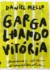 Gargalhando vitória: poemas da Cracolândia - comprar online