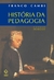 História da Pedagogia - Franco Cambi - Unesp 