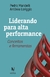 Liderando Para Alta Performance - Antonio Loriggio - Vozes