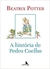 A História de Pedro Coelho - Beatrix Potter - Barbatana 