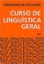 Curso de Linguística Geral - Ferdinand de Saussure - Cultrix 