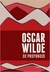 De Profundis - Oscar Wilde - Tordesilhas 