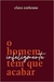 O Homem Infelizmente tem que Acabar - Clara Corleone - Zouk 