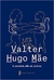 O Paraíso São os Outros - Valter Hugo Mãe - Biblioteca Azul 