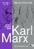 Karl Marx e o nascimento da sociedade moderna